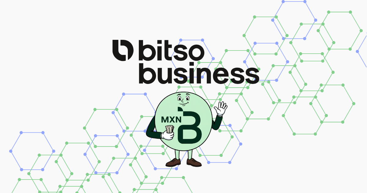 MXNB y Bitso Business: cómo funcionan los pesos digitales para empresas